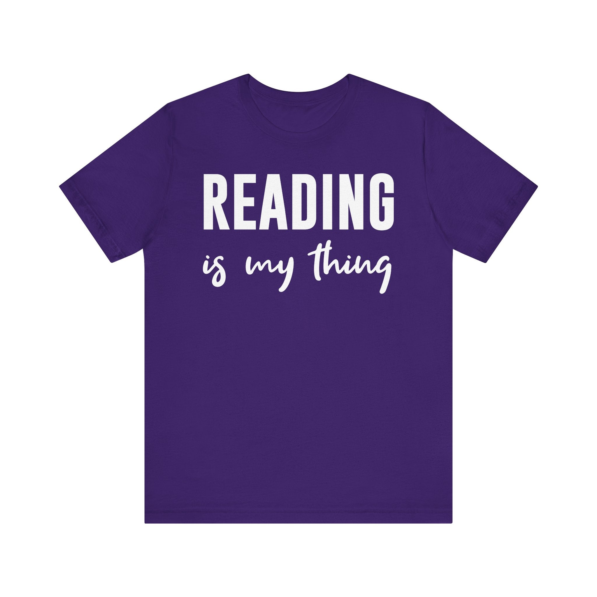 Reading Is My Thing Shirt – Bookworm Gift Tee for Book Nerds, Bibliophiles & Book Club Readers | Funny Reading T-Shirt Team Purple T-Shirt