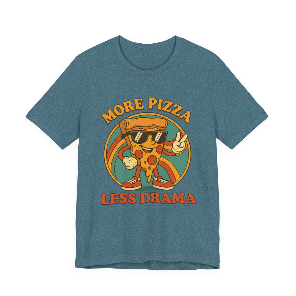 More Pizza Less Drama Shirt – Funny Pizza T-Shirt for Pizza Lovers | Unique Pizza Gifts & Graphic Tees