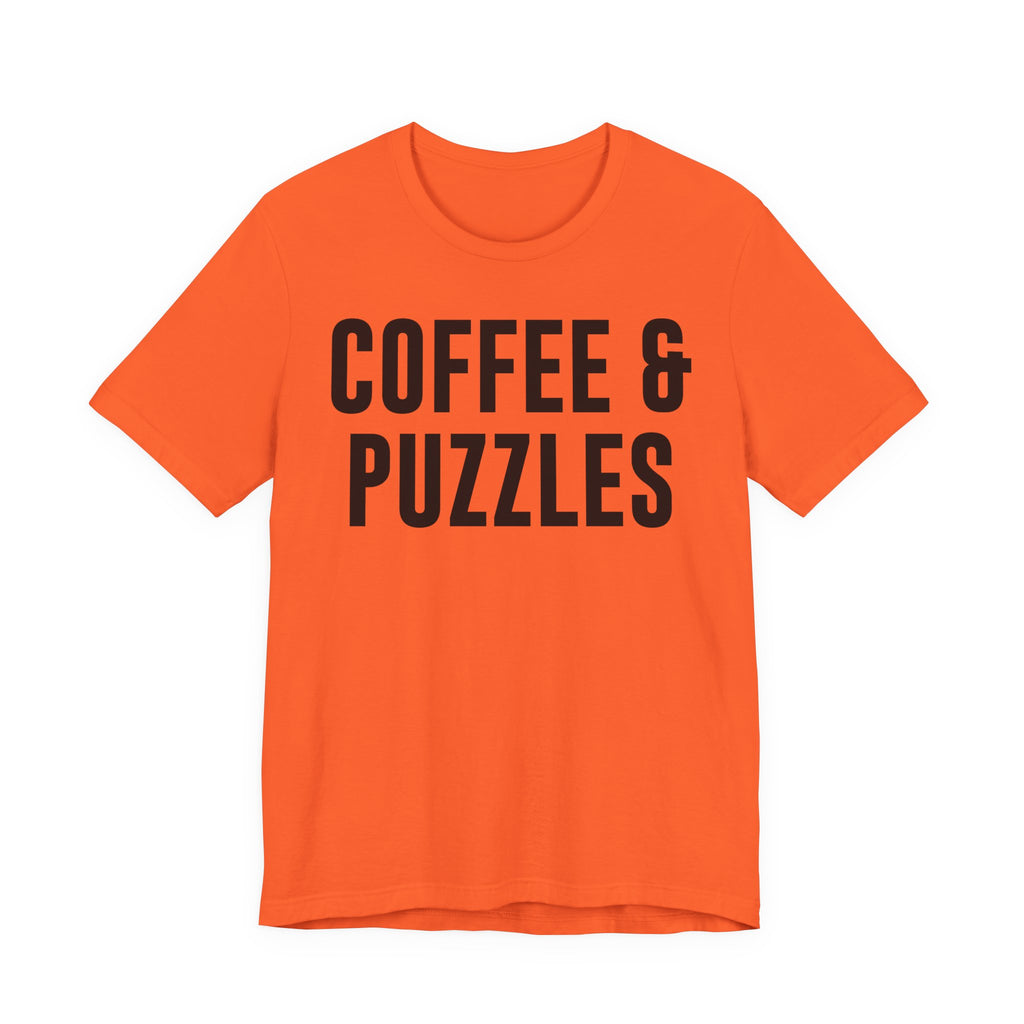 Coffee and Puzzles T-Shirt – Funny Puzzle Shirt & Coffee Lover Tee | Jigsaw Puzzle Shirt Gift for Puzzle Fans T-Shirt