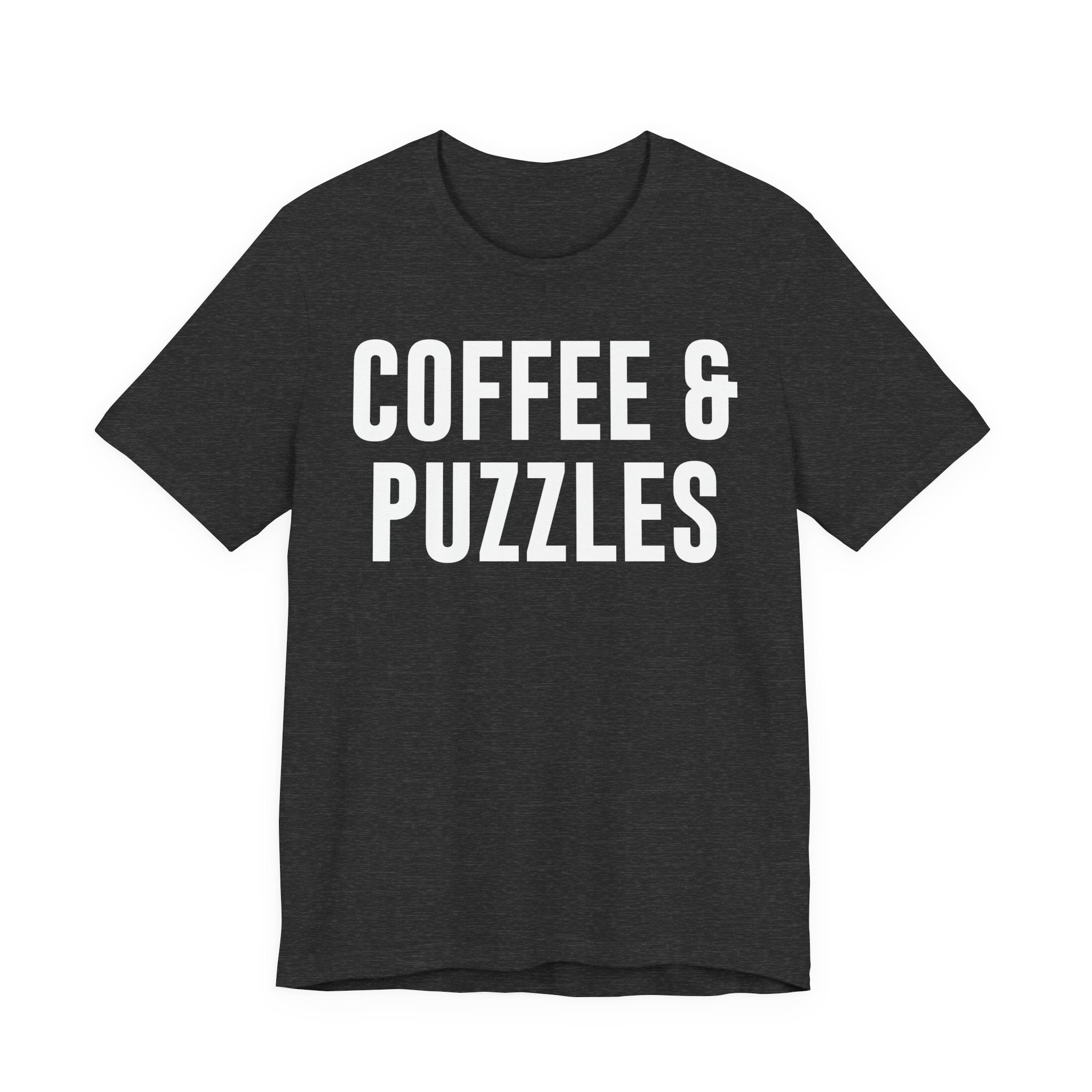 Coffee and Puzzles T-Shirt – Funny Puzzle Shirt & Coffee Lover Tee | Jigsaw Puzzle Shirt Gift for Puzzle Fans T-Shirt