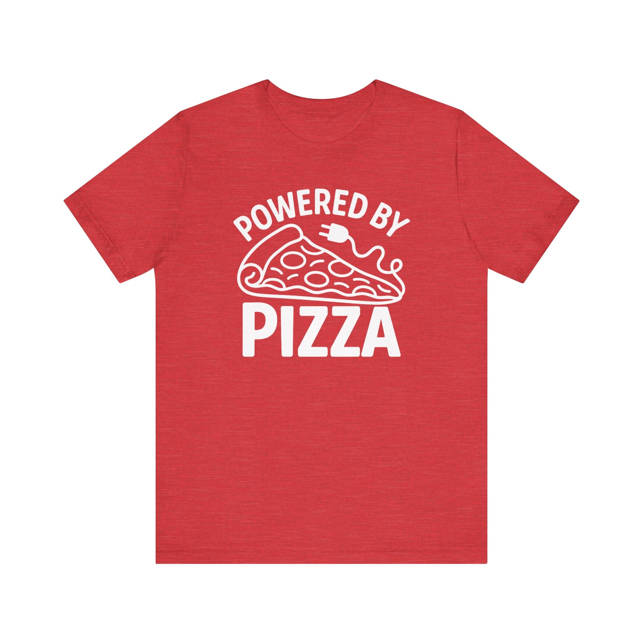Powered by Pizza Shirt – Funny Pizza T-Shirt for Pizza Lovers | Unique Pizza Gifts & Graphic Tees Heather Red T-Shirt