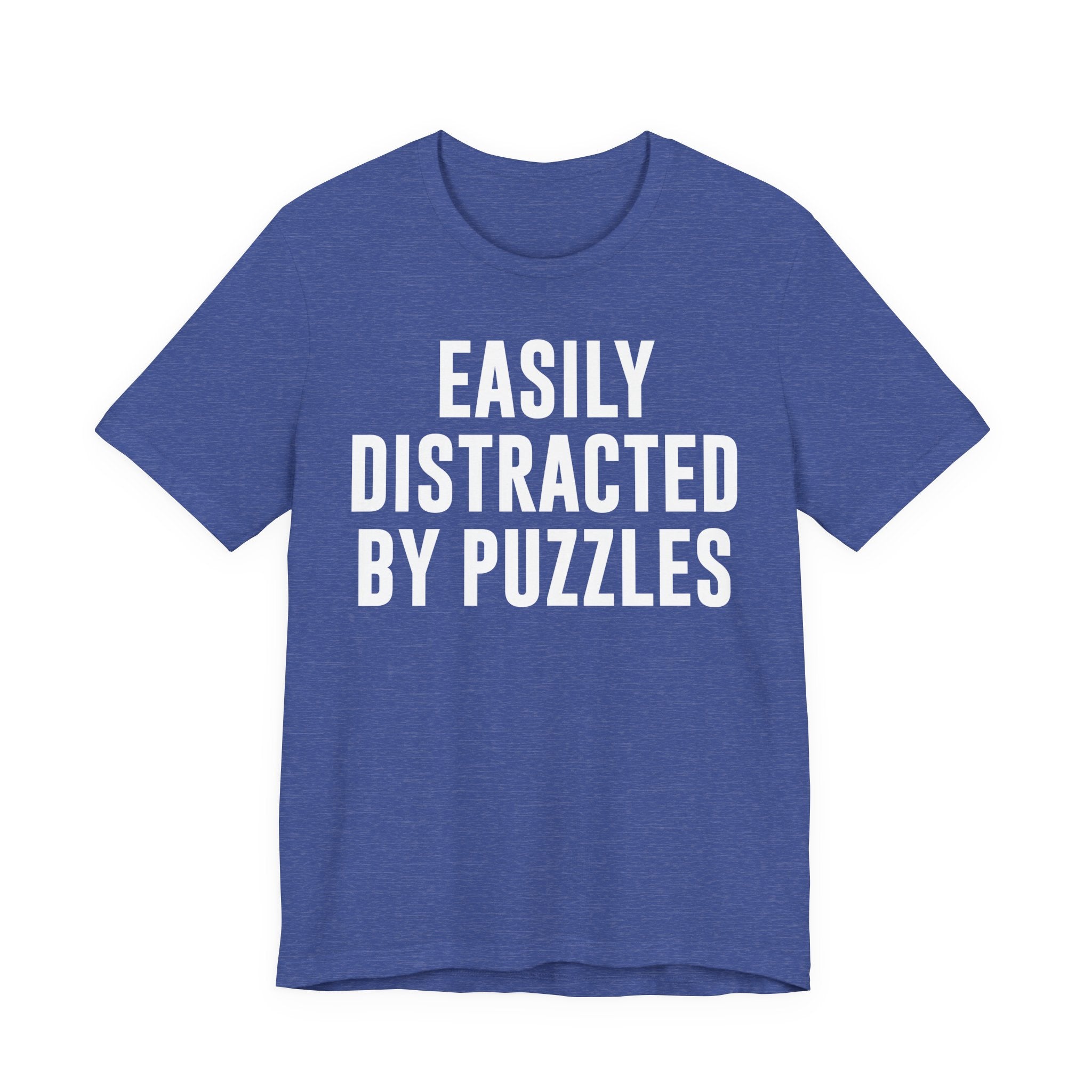 Easily Distracted by Puzzles Shirt – Funny Puzzle T-Shirt for Puzzlers, Jigsaw Fans & Puzzle Lovers | Gifts for Puzzle Enthusiasts