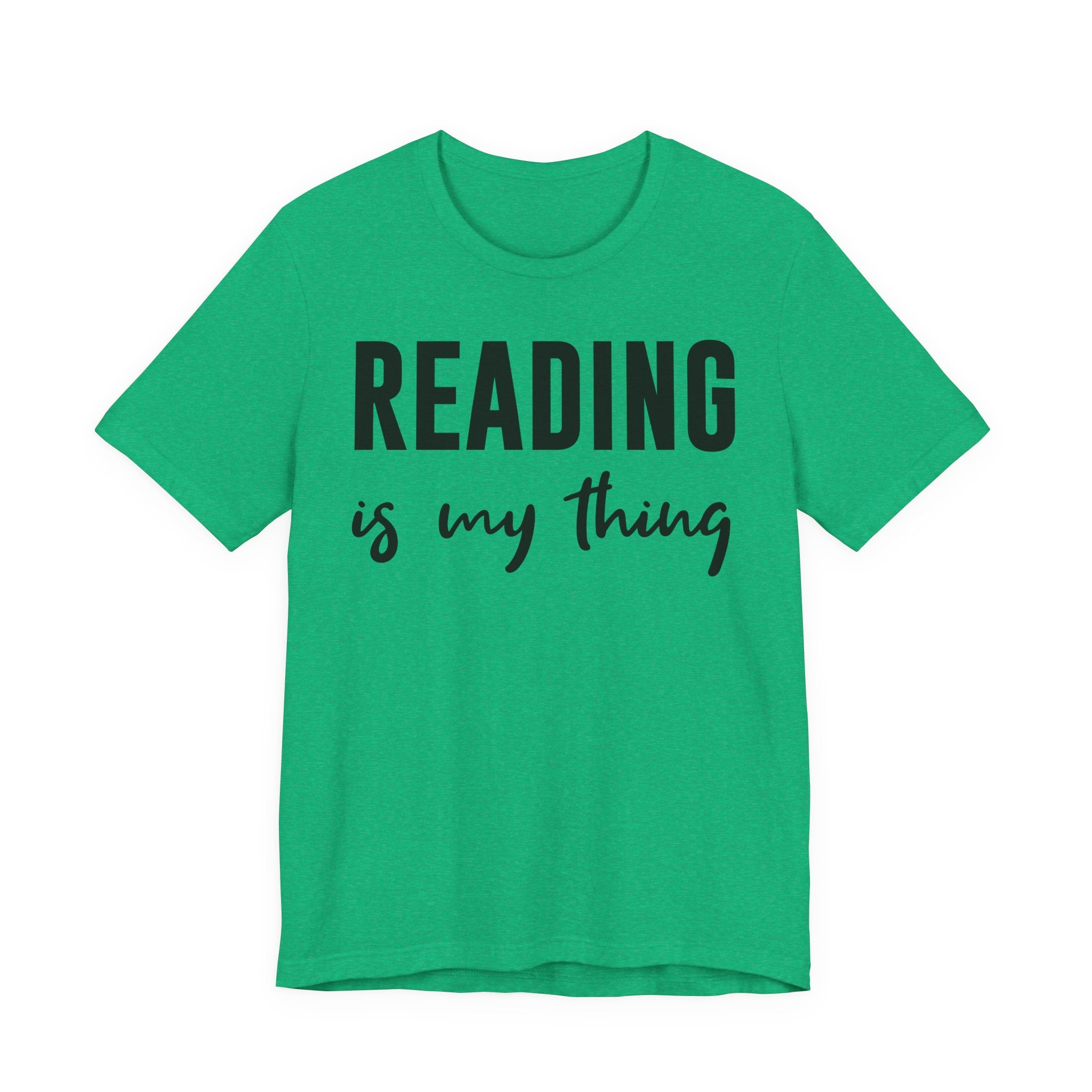 Reading Is My Thing Shirt – Bookworm Gift Tee for Book Nerds, Bibliophiles & Book Club Readers | Funny Reading T-Shirt T-Shirt