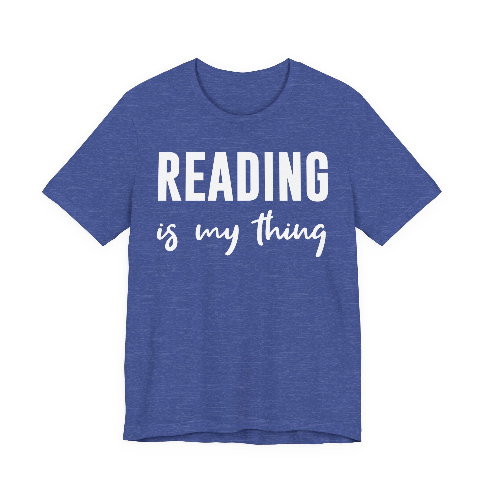 Reading Is My Thing Shirt – Bookworm Gift Tee for Book Nerds, Bibliophiles & Book Club Readers | Funny Reading T-Shirt T-Shirt