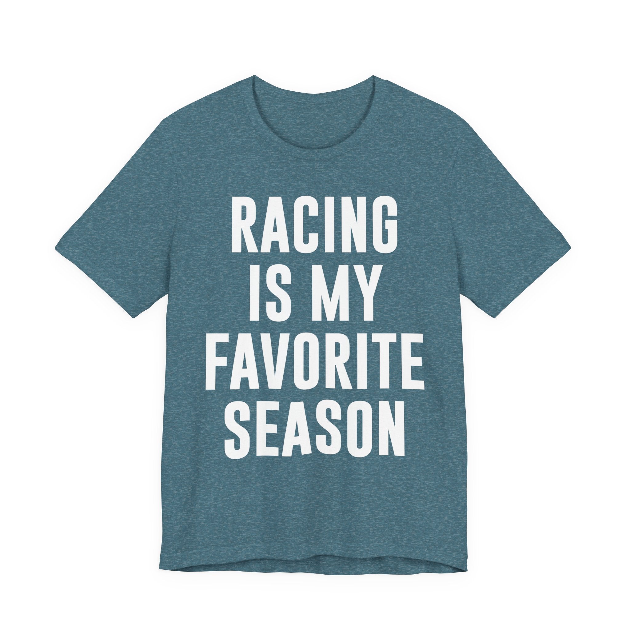 Racing Is My Favorite Season T-Shirt – Dirt Track & Oval Racing Shirt for Fans, Girlfriends & Wives | Funny Race Night Tee T-Shirt