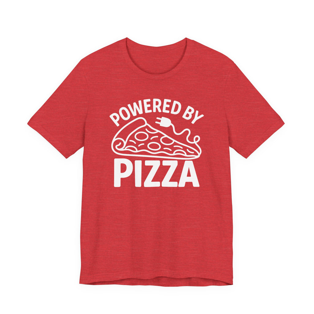 Powered by Pizza Shirt – Funny Pizza T-Shirt for Pizza Lovers | Unique Pizza Gifts & Graphic Tees T-Shirt
