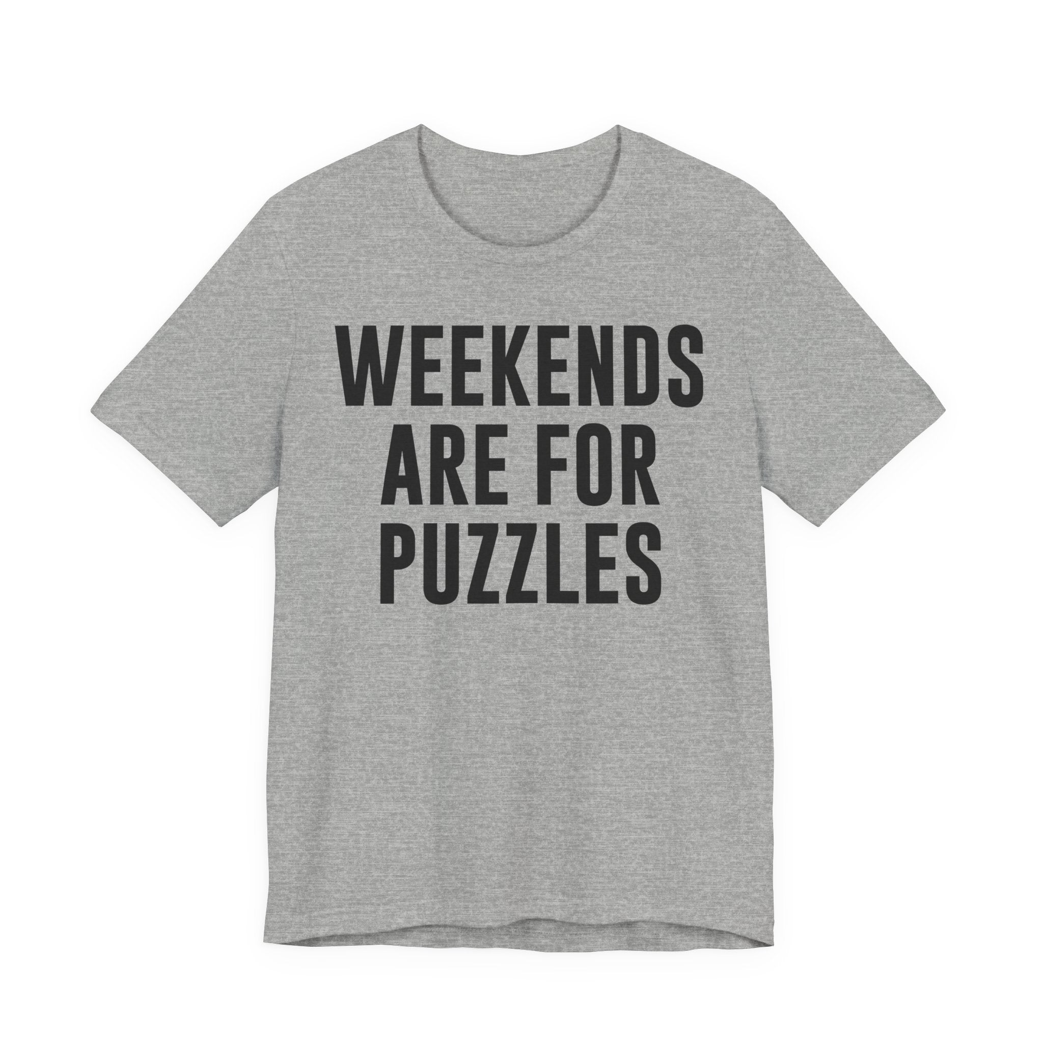 Weekends Are for Puzzles Shirt – Funny Puzzle T-Shirt for Puzzlers, Jigsaw Fans & Puzzle Enthusiasts | Gifts for Puzzle Lovers