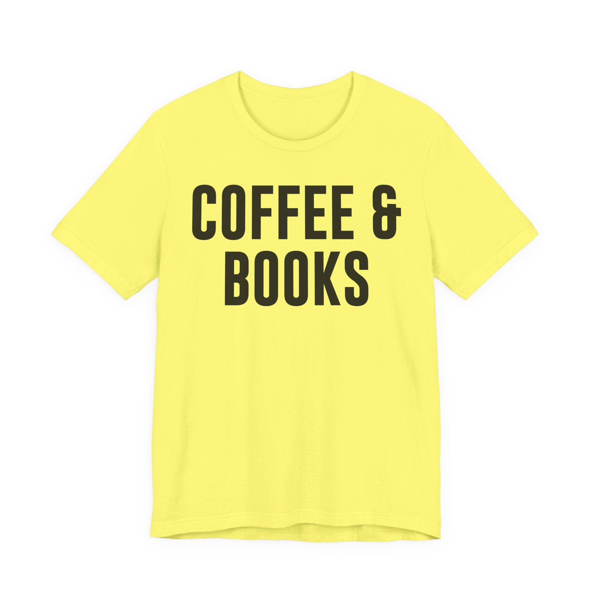 Coffee and Books T-Shirt – Book Lover & Coffee Shirt Gift for Bookworms, Book Nerds, Bibliophiles & Book Club Members T-Shirt