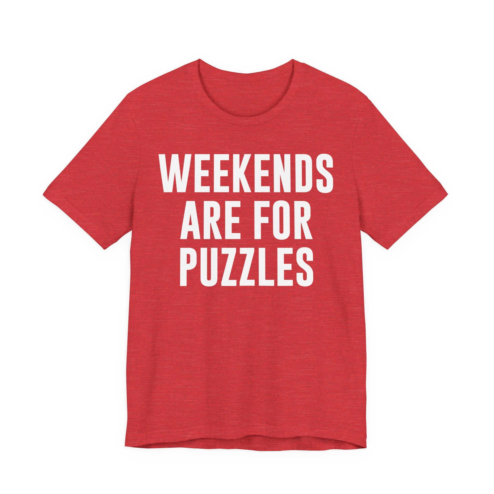 Weekends Are for Puzzles Shirt – Funny Puzzle T-Shirt for Puzzlers, Jigsaw Fans & Puzzle Enthusiasts | Gifts for Puzzle Lovers