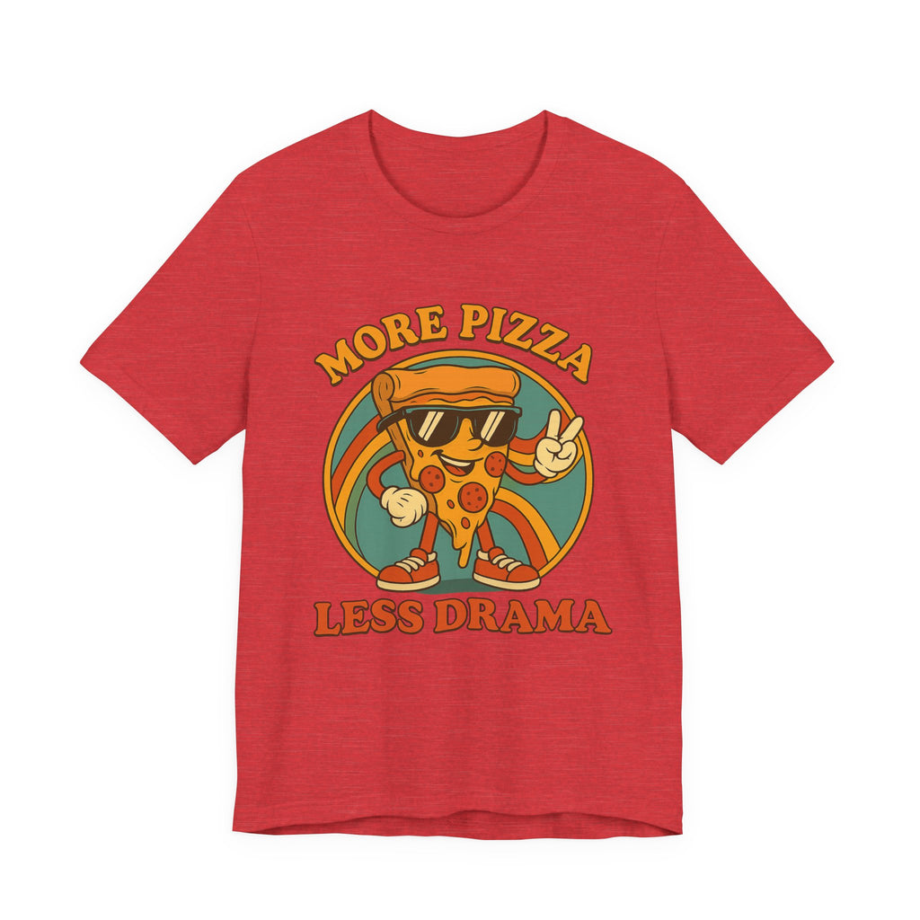 More Pizza Less Drama Shirt – Funny Pizza T-Shirt for Pizza Lovers | Unique Pizza Gifts & Graphic Tees
