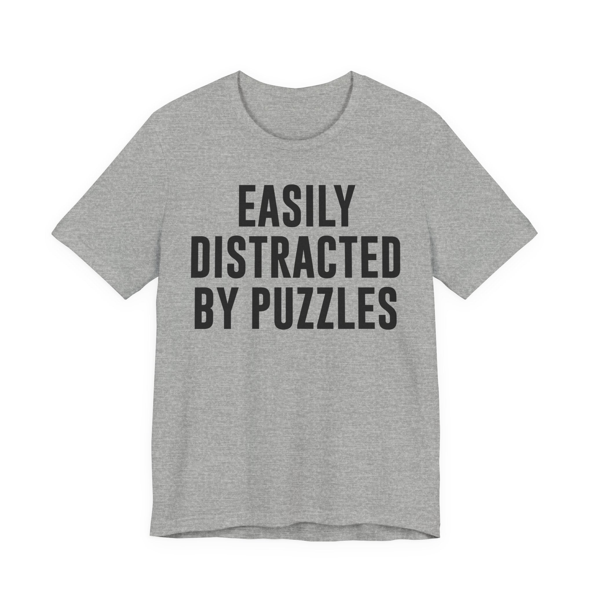 Easily Distracted by Puzzles Shirt – Funny Puzzle T-Shirt for Puzzlers, Jigsaw Fans & Puzzle Lovers | Gifts for Puzzle Enthusiasts