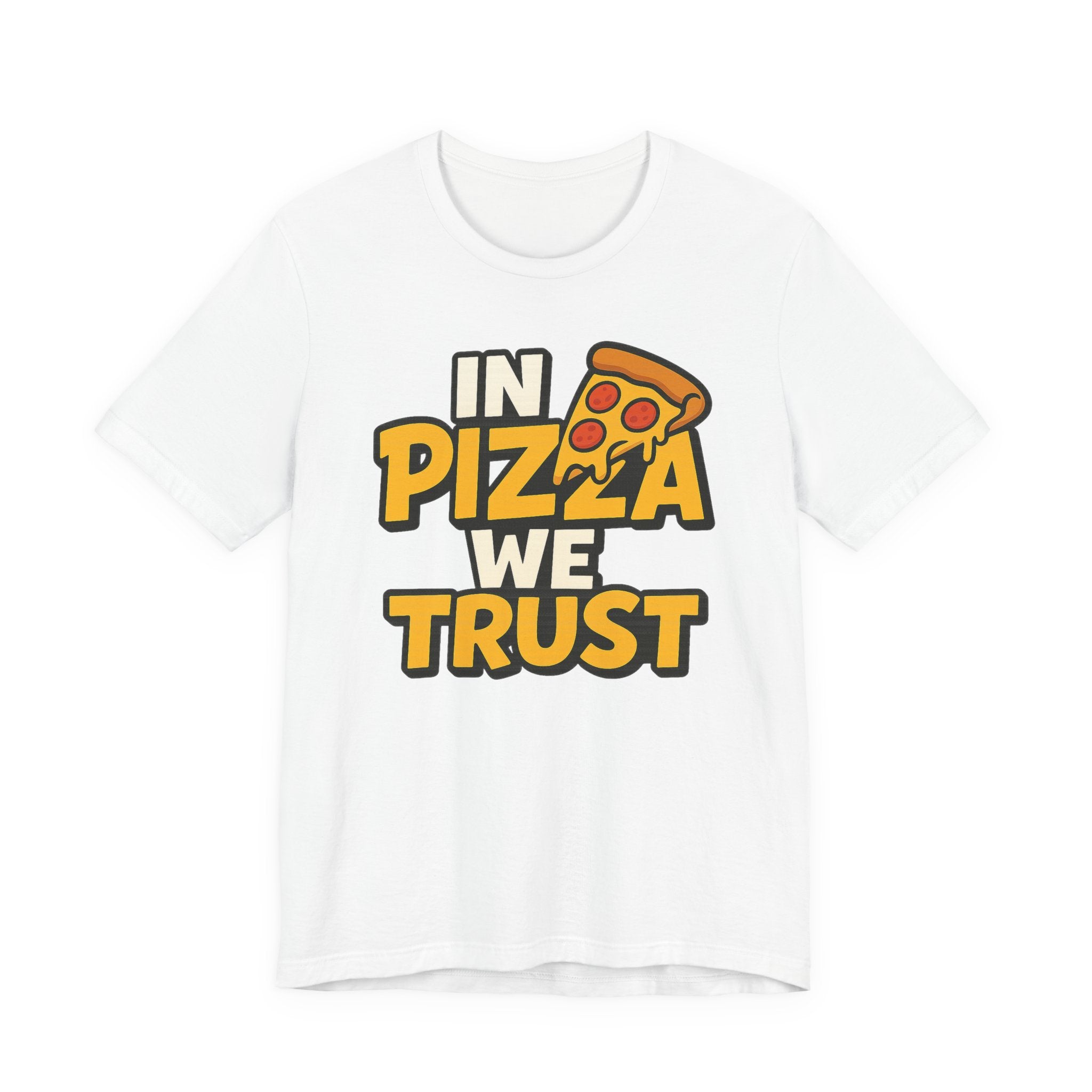 In Pizza We Trust Shirt – Pizza Slogan T-Shirt for Pizza Lovers | Pizza Night Apparel & Gift Ideas