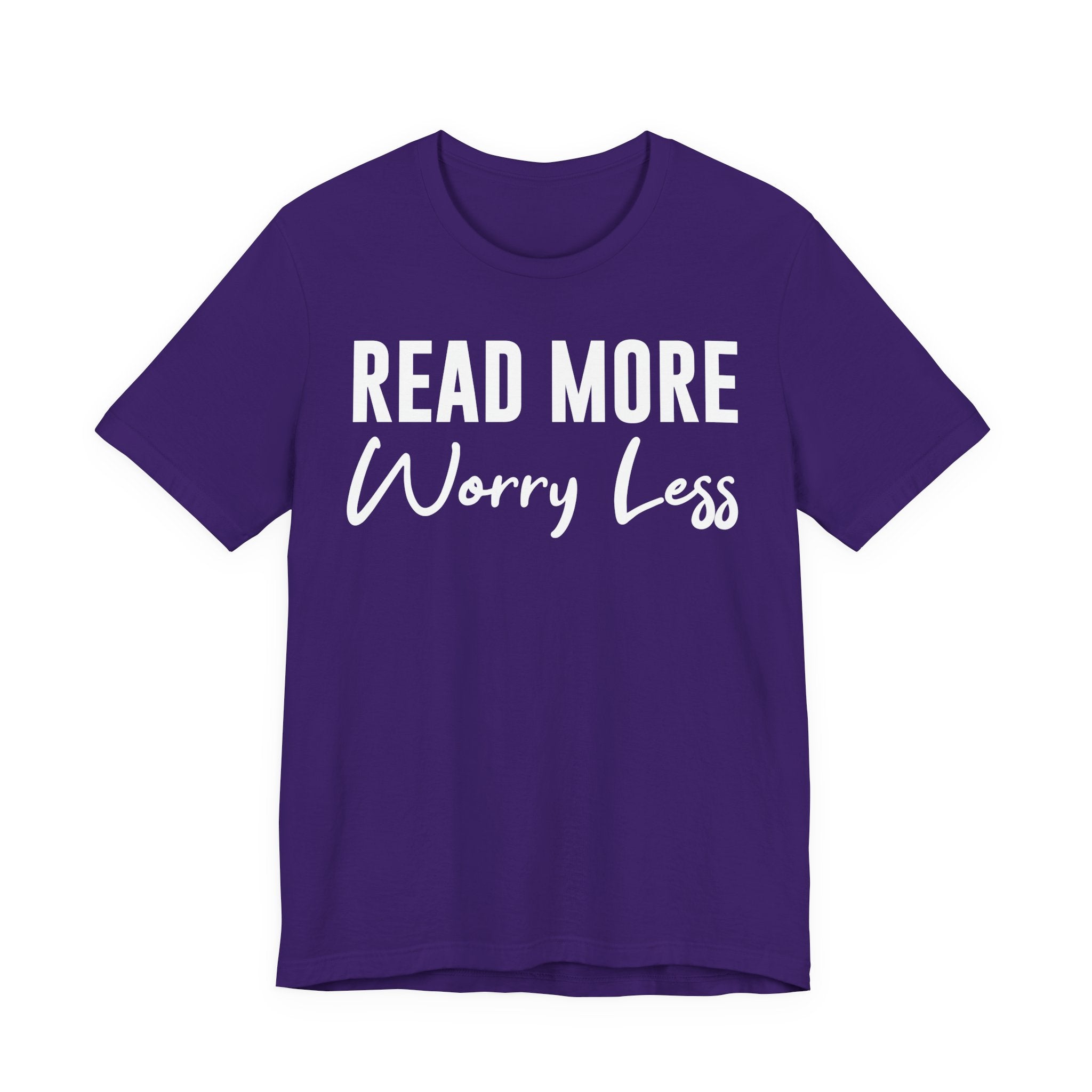 Read More Worry Less T-Shirt – Funny Book Lover Shirt Gift for Bookworms, Book Nerds, Bibliophiles & Book Club Tee T-Shirt