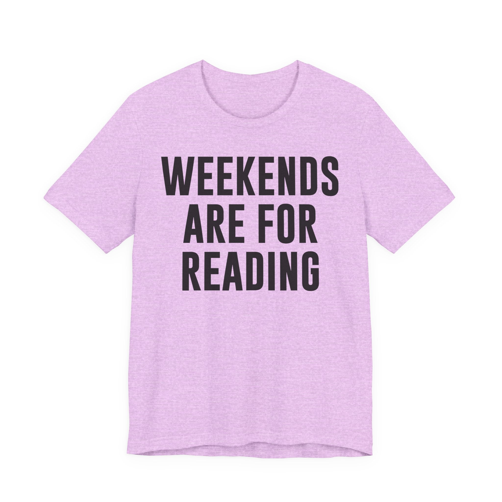 Weekends Are for Reading T-Shirt – Cozy Book Lover Tee for Bookworms, Bibliophiles & Book Club Gifts T-Shirt