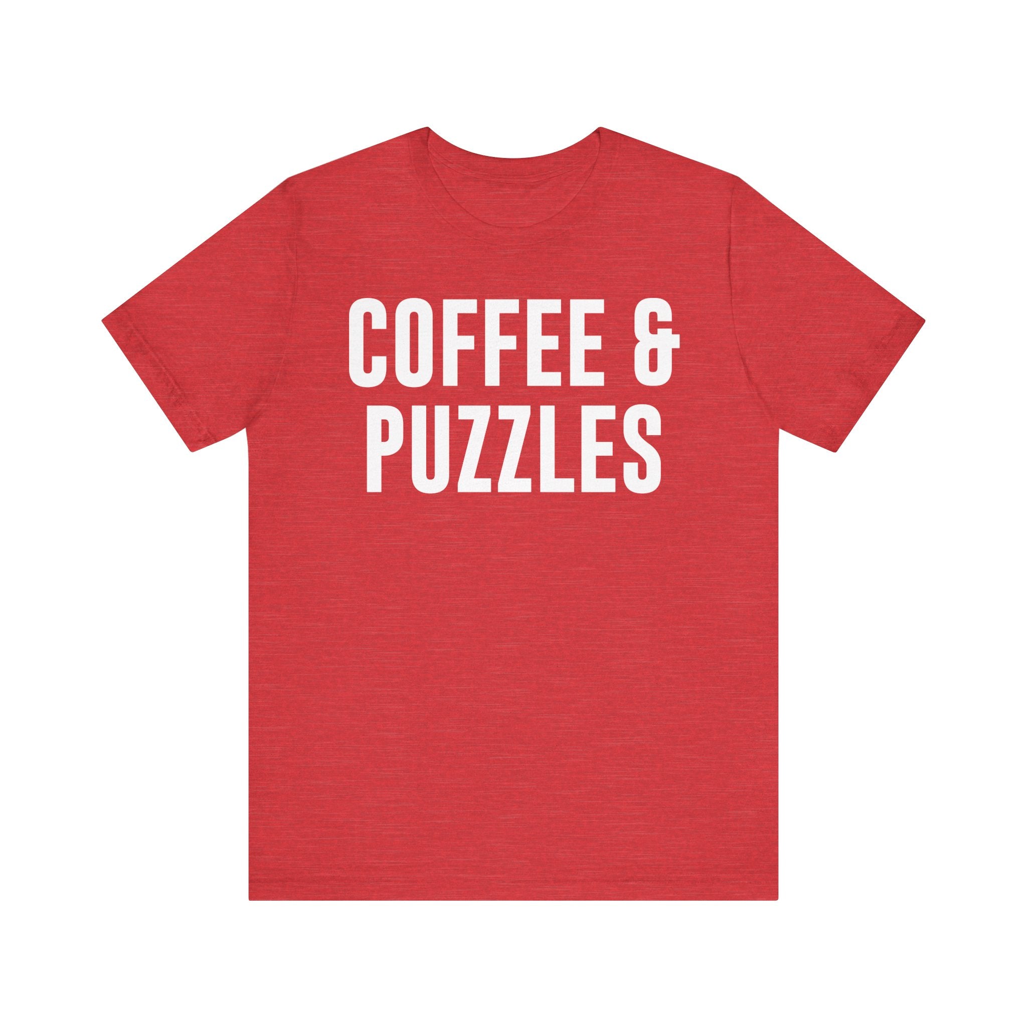 Coffee and Puzzles T-Shirt – Funny Puzzle Shirt & Coffee Lover Tee | Jigsaw Puzzle Shirt Gift for Puzzle Fans Heather Red T-Shirt