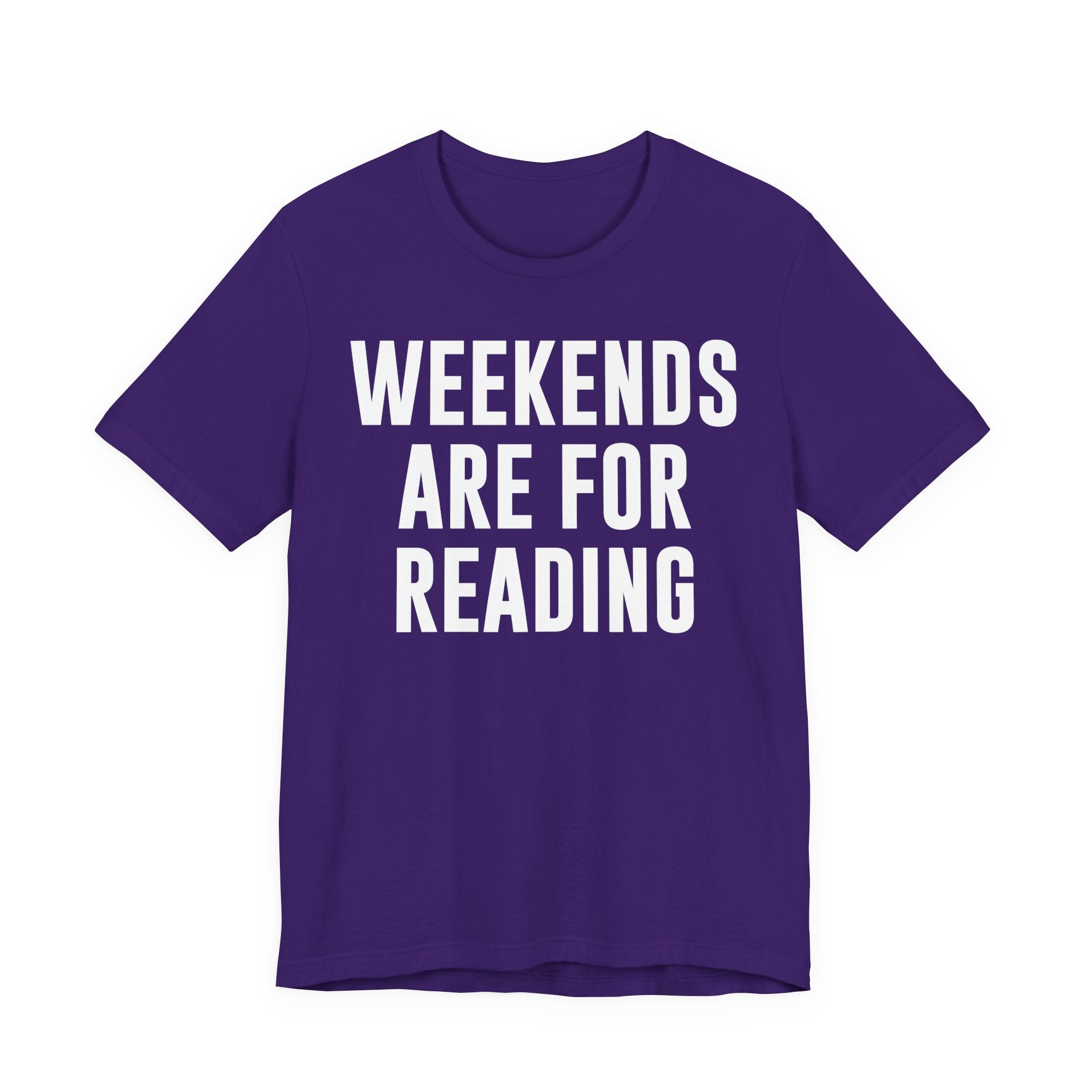Weekends Are for Reading T-Shirt – Cozy Book Lover Tee for Bookworms, Bibliophiles & Book Club Gifts T-Shirt