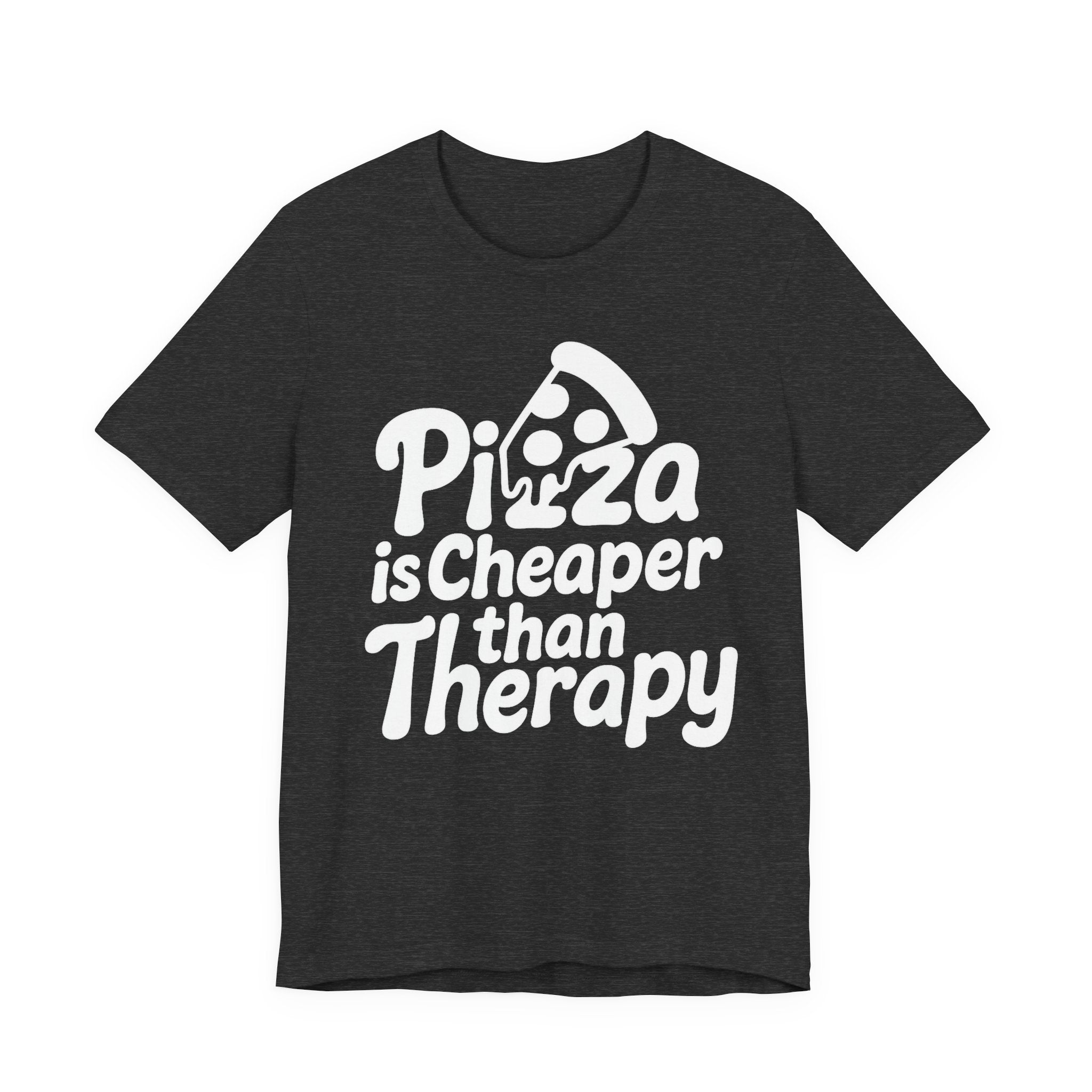 Pizza Is Cheaper Than Therapy Shirt – Funny Pizza T-Shirt for Pizza Lovers | Unique Pizza Gifts & Graphic Tees