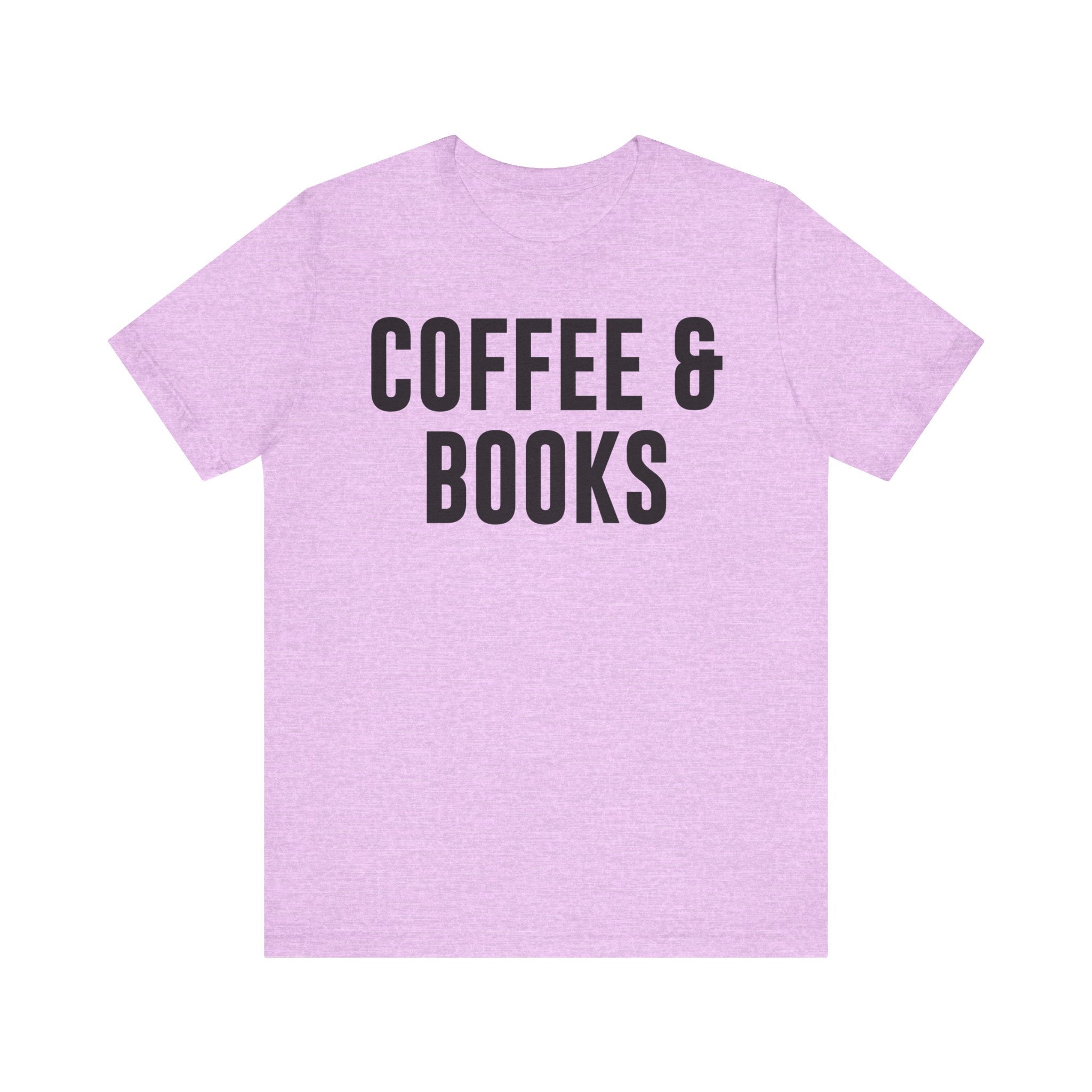 Coffee and Books T-Shirt – Book Lover & Coffee Shirt Gift for Bookworms, Book Nerds, Bibliophiles & Book Club Members Heather Prism Lilac S T-Shirt