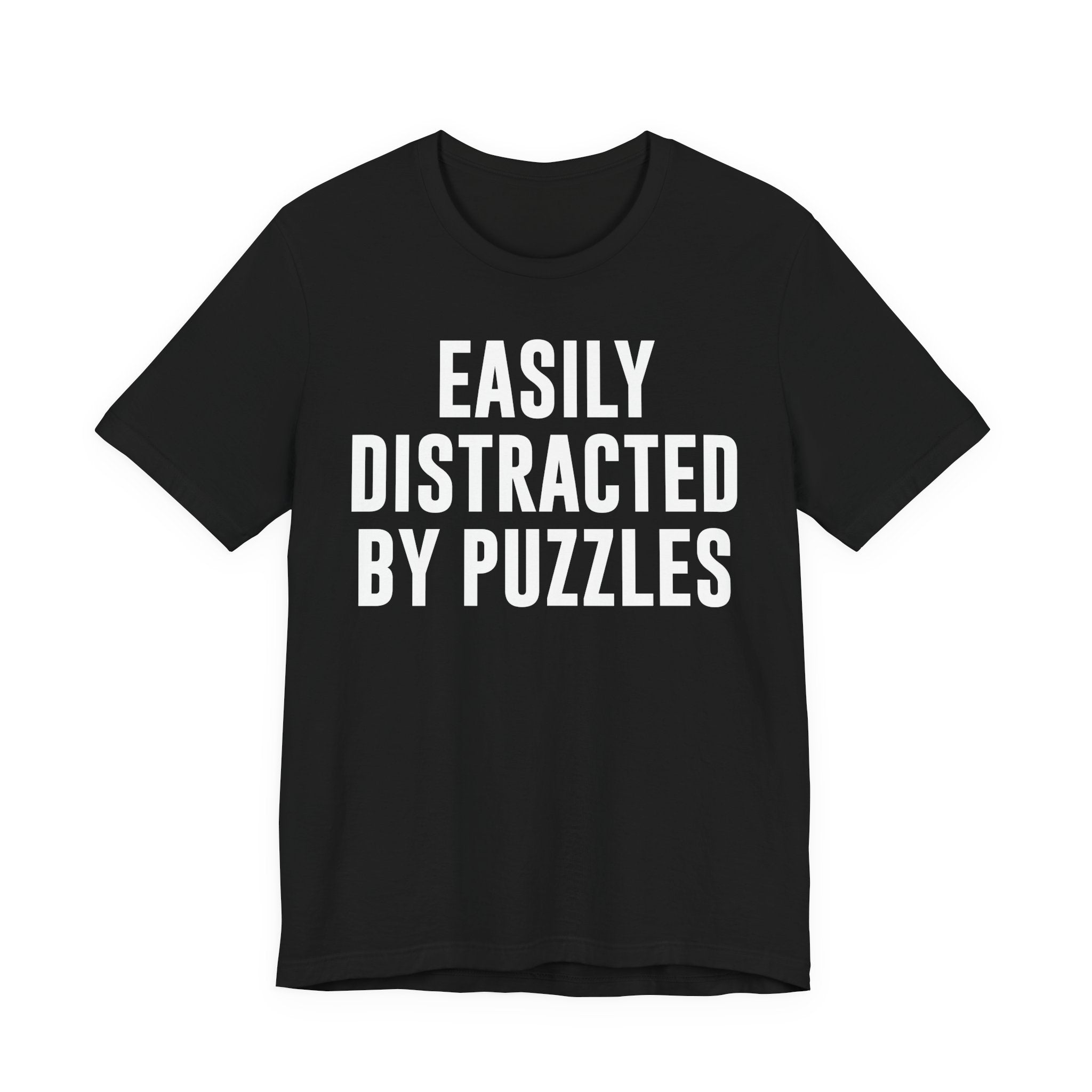 Easily Distracted by Puzzles Shirt – Funny Puzzle T-Shirt for Puzzlers, Jigsaw Fans & Puzzle Lovers | Gifts for Puzzle Enthusiasts