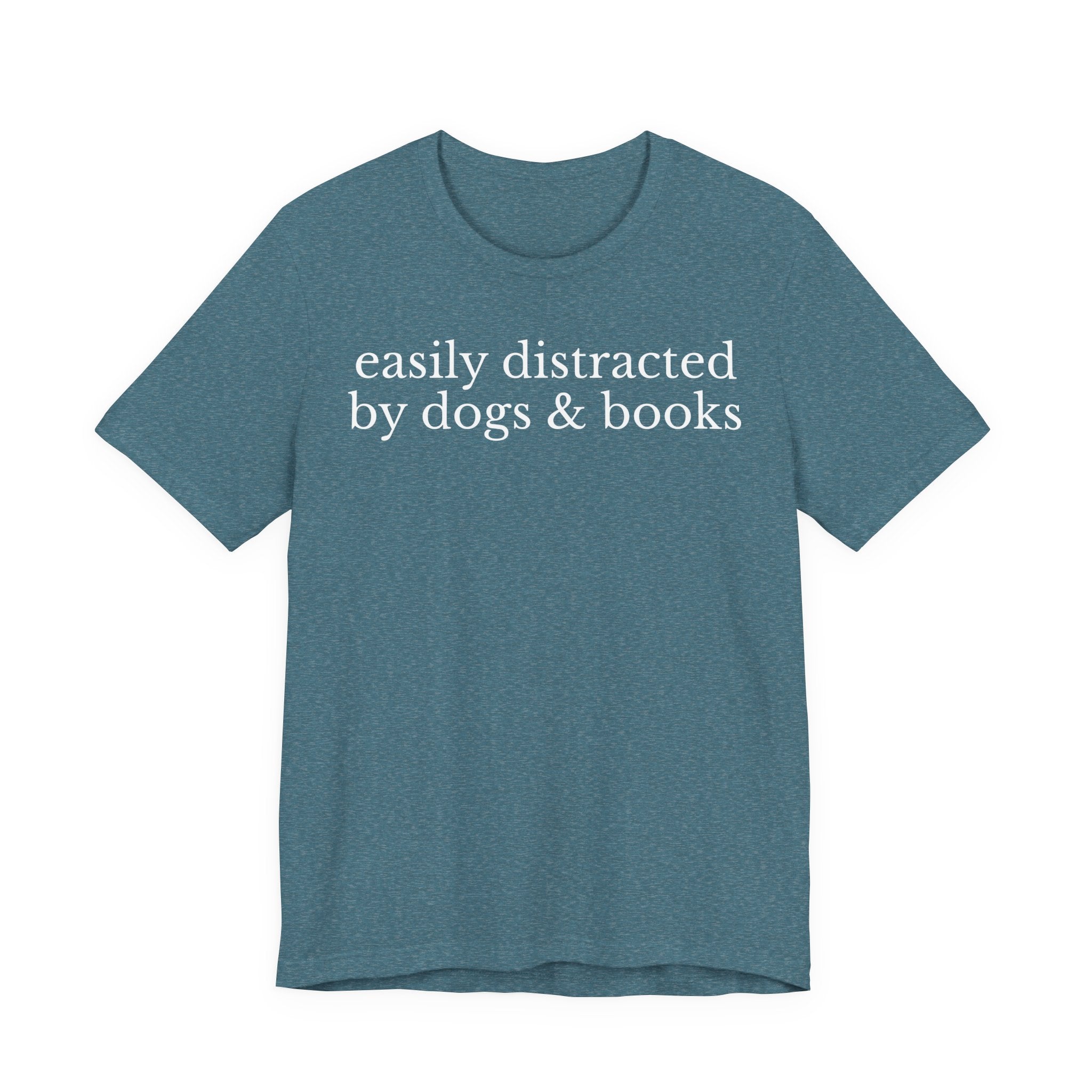 Easily Distracted by Dogs and Books Shirt – Funny Book Lover & Dog Mom Gift T-Shirt for Bookworms, Bibliophiles & Pet Lovers T-Shirt