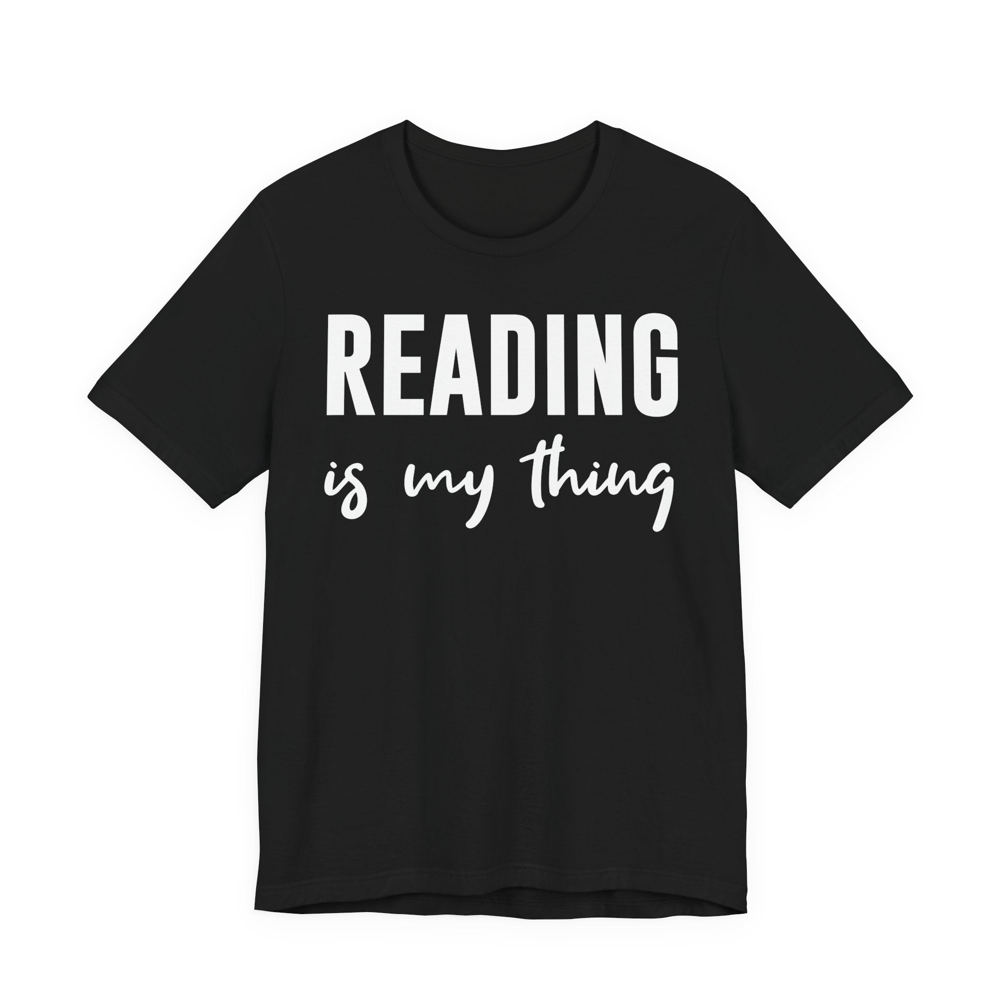 Reading Is My Thing Shirt – Bookworm Gift Tee for Book Nerds, Bibliophiles & Book Club Readers | Funny Reading T-Shirt T-Shirt