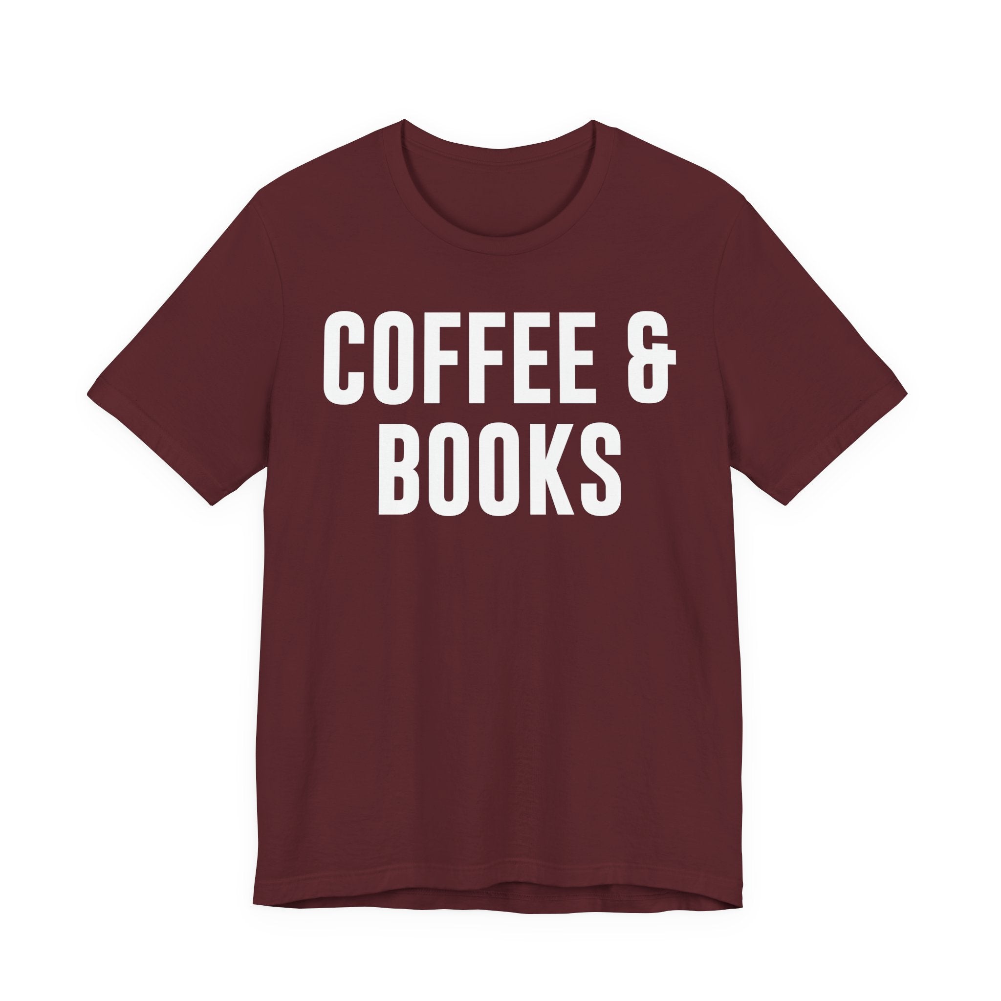 Coffee and Books T-Shirt – Book Lover & Coffee Shirt Gift for Bookworms, Book Nerds, Bibliophiles & Book Club Members T-Shirt