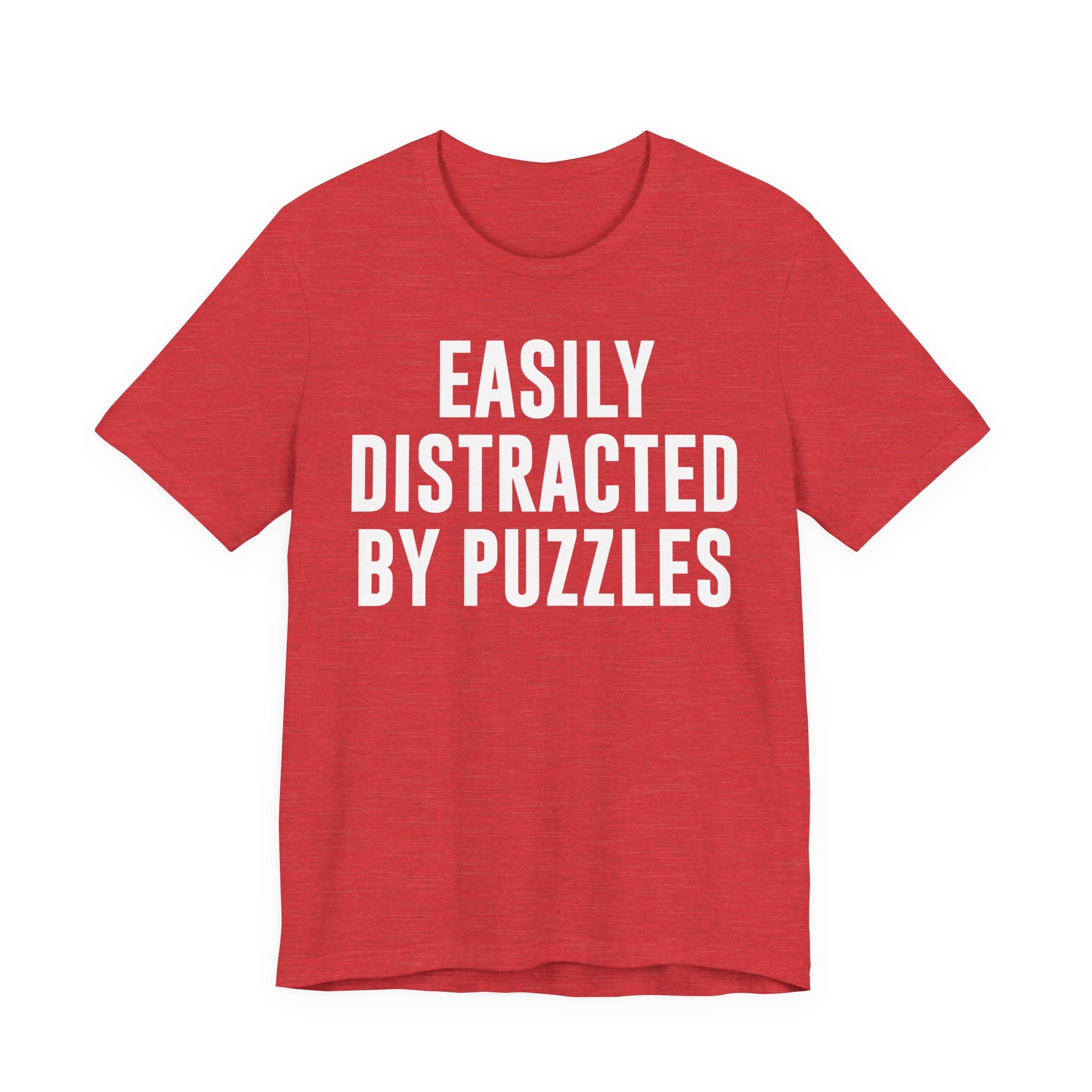 Easily Distracted by Puzzles Shirt – Funny Puzzle T-Shirt for Puzzlers, Jigsaw Fans & Puzzle Lovers | Gifts for Puzzle Enthusiasts