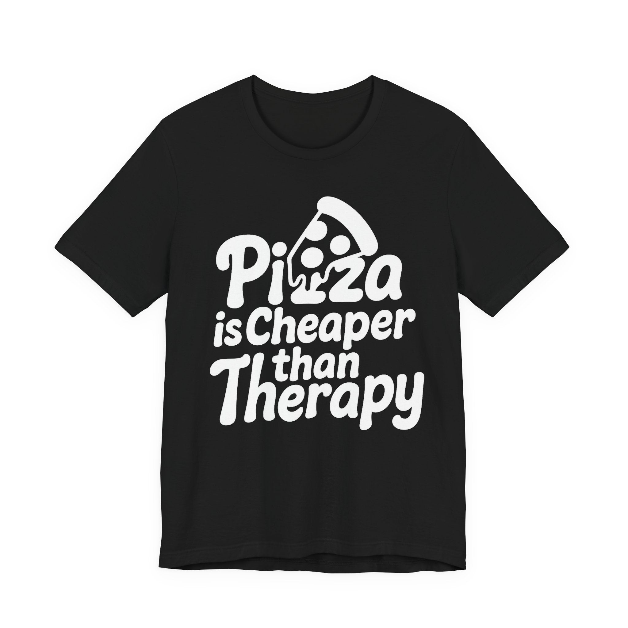 Pizza Is Cheaper Than Therapy Shirt – Funny Pizza T-Shirt for Pizza Lovers | Unique Pizza Gifts & Graphic Tees
