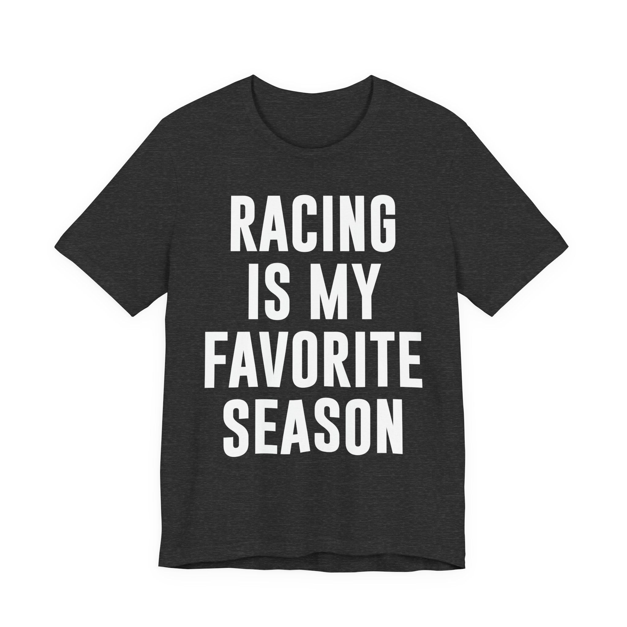 Racing Is My Favorite Season T-Shirt – Dirt Track & Oval Racing Shirt for Fans, Girlfriends & Wives | Funny Race Night Tee T-Shirt