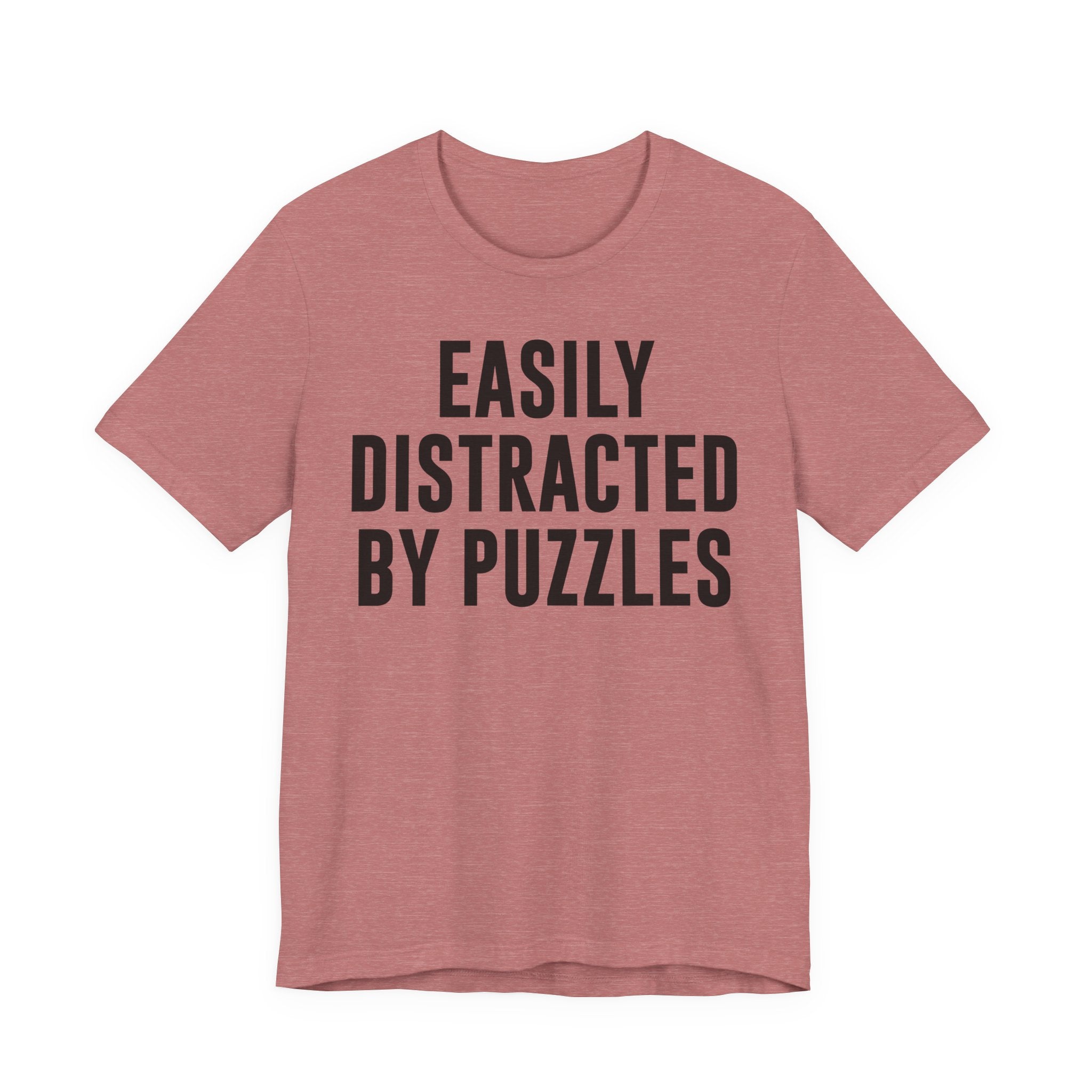 Easily Distracted by Puzzles Shirt – Funny Puzzle T-Shirt for Puzzlers, Jigsaw Fans & Puzzle Lovers | Gifts for Puzzle Enthusiasts